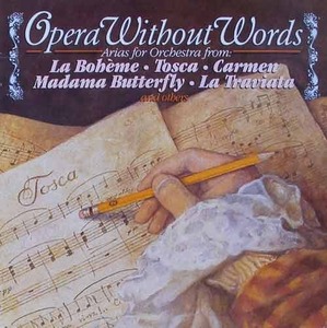 Opera Without Words - Andre Kostelanetz