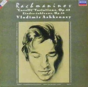 RACHMANINOV - Corelli Variations, Etudes-Tableaux - Vladimir Ashkenazy