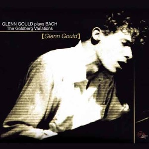 BACH - Goldberg Variations, Well-Tempered Clavier, Concertos - Glenn Gould