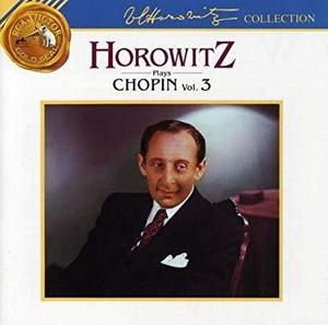 CHOPIN - Horowitz Plays Chopin Vol.3