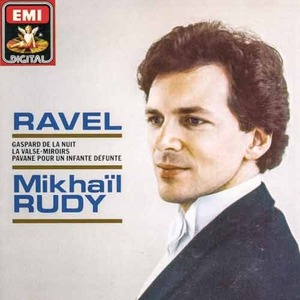 RAVEL - Pavane, La Valse, Miroirs, Gaspard de la nuit - Mikhail Rudy