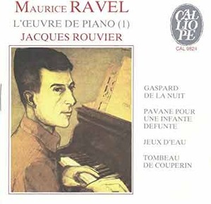 RAVEL - L&#039;Oeuvre de Piano (1) - Jacques Rouvier