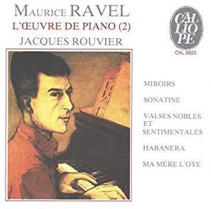 RAVEL - L&#039;Oeuvre de Piano (2) - Jacques Rouvier