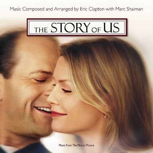 Story Of Us 스토리 오브 어스 OST - Eric Clapton, Marc Shaiman