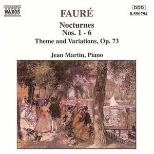 FAURE - Nocturnes No.1~6, Theme and Variations - Jean Martin