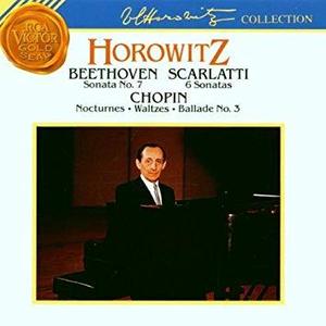SCARLATTI - Piano Sonata / BEETHOVEN - Piano Sonata No.7 / CHOPIN - Nocturnes, Waltzes / Vladimir Horowitz