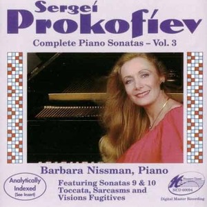 PROKOFIEV - Piano Sonata No.9, Four Pieces, Visions Fugitives - Barbara Nissman
