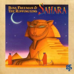RUSS FREEMAN &amp; THE RIPPINGTONS - Sahara