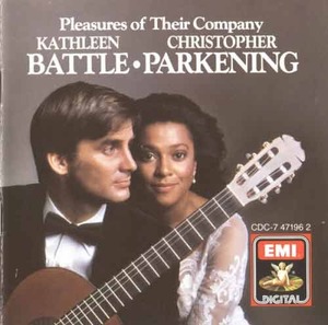 Kathleen Battle, Christopher Parkening - Pleasures Of Their Company
