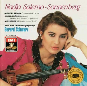 MENDELSSOHN - Violin Concerto / SAINT-SAENS - Havanaise / Nadja Salerno-Sonnenberg