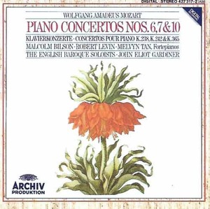 MOZART - Piano Concertos No.6,7,10 - Malcolm Bilson, Melvyn Tan, Robert Levin