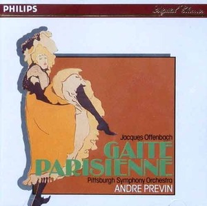 OFFENBACH - Gaite Parisienne - Pittsburgh Symphony, Andre Previn