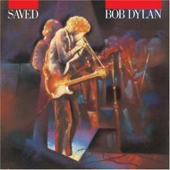 BOB DYLAN - SAVED