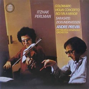GOLDMARK - Violin Concerto No.1 / SARASATE - Zigeunerweisen / Itzhak Perlman