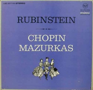 CHOPIN - The Mazurkas - Artur Rubinstein