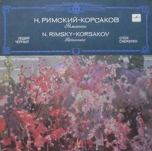 RIMSKY-KORSAKOV - Romances - Lydia Chernykh