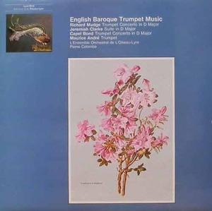 English Baroque Trumpet Music - Maurice Andre
