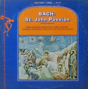BACH - St. John Passion (Highlights) - Ferdinand Grossmann