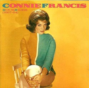 CONNIE FRANCIS - Rocksides (1957-64)