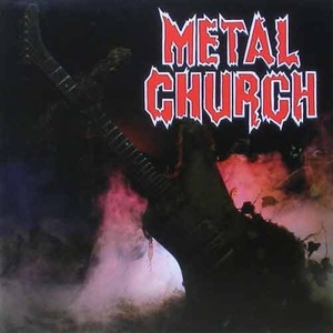 METAL CHURCH - Metal Church [180 Gram]