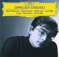 Gianluka Cascioli - Bach / Beethoven / Debussy / De Falla / Liszt / Prokofiev / Scarlatti
