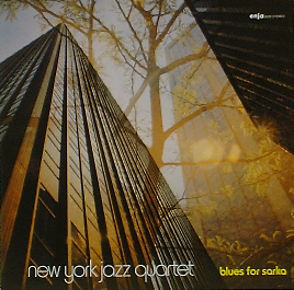 NEW YORK JAZZ QUARTET - Blues For Sarka