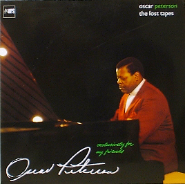 OSCAR PETERSON - The Lost Tapes