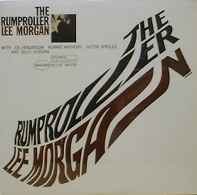 LEE MORGAN - The Rumproller