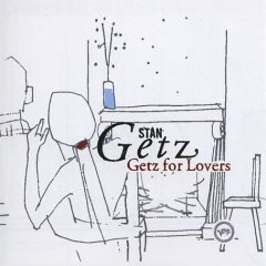 STAN GETZ - Getz For Lovers