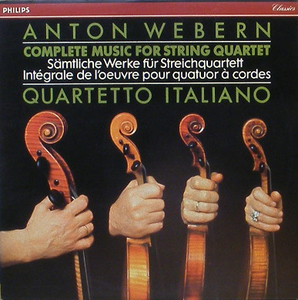 ANTON WEBERN - Complete Music for String Quartet - Quartetto Italiano