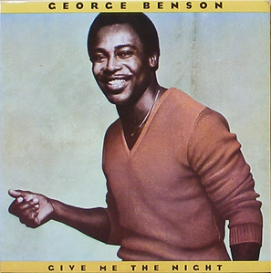 GEORGE BENSON - Give Me The Night