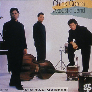 CHICK COREA - Akoustic Band