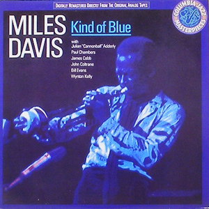 MILES DAVIS - Kind Of Blue