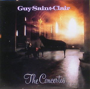 GUY SAINT-CLAIR - The Concertos