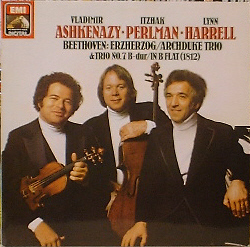 BEETHOVEN - Archduke / Trio No.7 - Ashkenazy, Perlman, Harrell