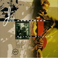 JOE HENDERSON - Double Rainbow : The Music of Antonio Carlos Jobim