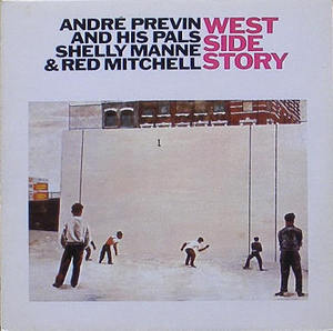 ANDRE PREVIN AND HIS PALS - West Side Story