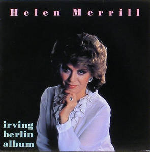 HELEN MERRILL - Irving Berlin Album