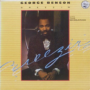 GEORGE BENSON - Breezin&#039;