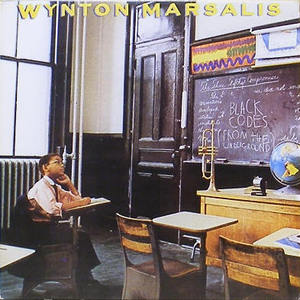 WYNTON MARSALIS - Black Codes (From the Underground)