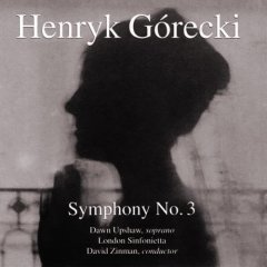 GORECKI - Symphony No.3 &#039;Sorrowful Songs&#039;