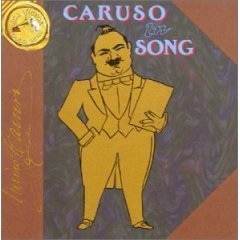 Caruso In Song