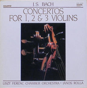BACH - Concertos for 1, 2 &amp; 3 Violins - Janos Rolla