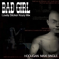 훌리건 (Hooligan) - Bad Girl : Lovely Sticker Krazy Mix (Single)