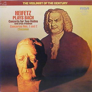 BACH - Heifetz Plays Bach - Concerto for Two Violins, Concerto No.1 &amp; 2, Chaconne