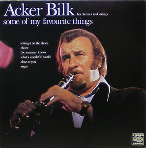 ACKER BILK - Some Of My Favourite Things