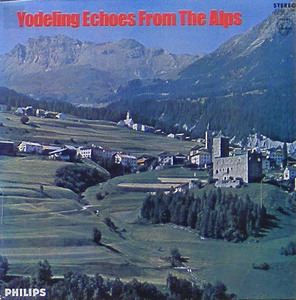 Yodeling Echoes From The Alps
