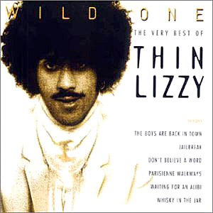 THIN LIZZY - Wild One : The Very Best Of Thin Lizzy