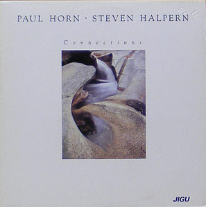 PAUL HORN / STEVEN HALPERN - Connections