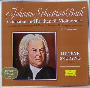 BACH - 6 Sonatas &amp; Partitas for Solo Violin - Henryk Szeryng